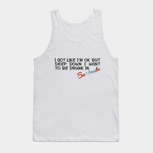 I WANT TO BE DRUNK IN BARBUDA - FETERS AND LIMERS – CARIBBEAN EVENT DJ GEAR Tank Top